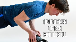 Kettlebell training  borst oefeningen opdrukken op kettlebell [upl. by Gloriane]