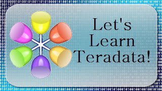 Lets Learn Teradata Lesson 3 Unique Primary Index [upl. by Annavaj]