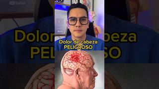 Dolor de cabeza peligroso  Dr William Guerrero medicina shorts [upl. by Maurise]