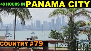 A Tourists Guide to Panama City Panama [upl. by Eydie]