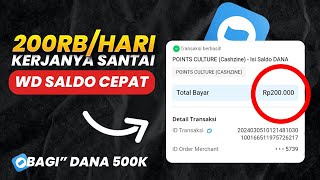 Kerja Sampingan WD 200RB dari APK ini  Aplikasi Penghasil Saldo Dana 2024 Terbaru [upl. by Ettenej]