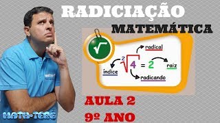 RADICIAÇÃO AULA 2 MATEMÁTICA 9º ANO FUNDAMENTAL PROPRIEDADES [upl. by Suirauqed440]