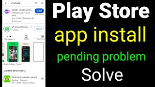 play store app install pending problem [upl. by Alissa450]