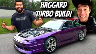 24 HOUR HAGGARD TURBO BUILD [upl. by Haorbed953]