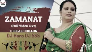 Zamanat Dhol Mix Deepak Dhillon DJ Hans DJ SSS [upl. by Adnamaa]