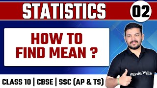 STATISTICS 02  How to Find Mean  Maths  Class 10th  CBSE  SSC AP amp TS [upl. by Alysoun127]