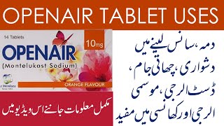 Openair  Openair tablet 10mg uses Openair tablet use in urdu  Openair Montilukast side effects [upl. by Yracaz]