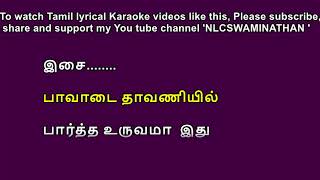 Pavadai dhavaniyil Lyrical Karaoke [upl. by Ahsinaw]