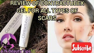 REVIEW OF CONTRACTUBEX GEL FOR SCARS  BEST GEL WITH 100 RESULTS  Abiras Corner [upl. by Leanna786]