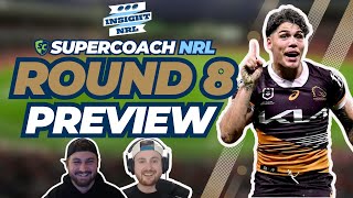 NRL Supercoach 2024  Teams amp Trade Targets  Round 8 Preview [upl. by Notnel469]