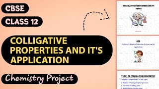 Chemistry Investigatory Project on Colligative Properties  Class 12 [upl. by Janella737]