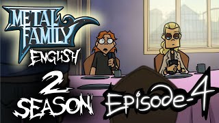 Metal Family season 2 episode 4 [upl. by Atirac]