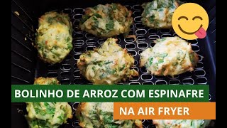 Bolinho de Arroz com Espinafre na Airfryer PRONTO EM 20 MINUTOS [upl. by Ona]