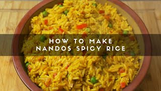 How to Make Nandos Spicy Rice [upl. by Wartow]