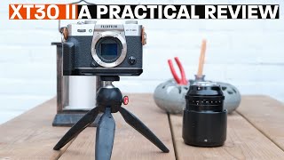 FUJIFILM XT30 II  A PRACTICAL REVIEW [upl. by Yancy]