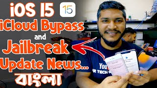 iPhone 📱6S to X iOS 15154 iCloud Bypass amp Jailbreak Coming✅ Update News বাংলা 2022 [upl. by Navak]