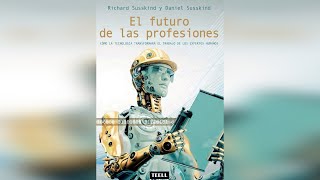 El Futuro de las Profesiones🎙️ Audiolibro🎧 [upl. by Iot]