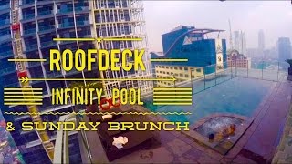 City Garden Grand Hotel Makati Tour Episode 5 Roofdeck Infinity Pool and Sunday Brunch [upl. by Marden736]