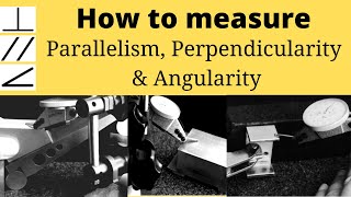 How to measure orientation tolerance  How to inspect parallelism perpendicularity and Angularity [upl. by Heurlin]