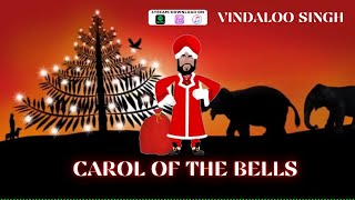 Carol of the Bells Funny Indian Christmas Remix by Vindaloo Singh [upl. by Anitsirc]