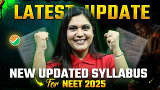 NEET 2025 Biology Syllabus  NEET 2025 Syllabus  New Updated Syllabus NEET 2025  Garima Goel [upl. by Sansone]