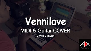 Vennilave Vennilave Song  MIDI amp Guitar cover  Vivek Vijayan  AuxDynamix [upl. by Mamie]