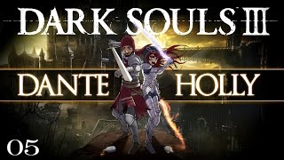 HOLLYwood ACTION ► DARK SOULS 3 COOP Part 05 ♦ Undead Settlement  Lets Play [upl. by Deb]