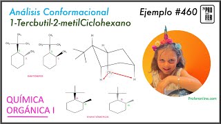 Análisis conformacional y configuracional del Cistrans 1Tercbutil2metilciclohexano 460 [upl. by Ttirrej]