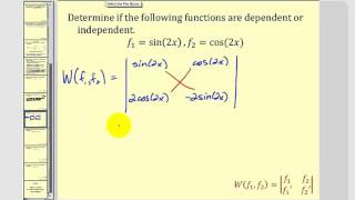 Linear Independent Functions  The Wronskian [upl. by Yslehc]