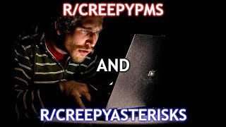 rcreepypms AND rcreepyasterisks Reddit Cringe [upl. by Ociral]