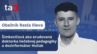 Šimkovičová ako erudovaná doktorka liečebnej pedagogiky a dezinformátor Huliak [upl. by Mirabel]