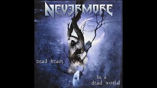 Nevermore  Dead Heart In A Dead World Full Album [upl. by Marleen]