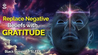 GRATITUDE AFFIRMATIONS Reprogram WHILE YOU SLEEP ATTRACT Joy Abundance amp Harmony Black Screen [upl. by Mendy]