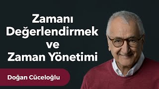 Zamanı Değerlendirmek ve Zaman Yönetimi [upl. by Anurag]