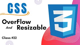 CSS overflow property  Resizable Element in CSS  Class 22  CSS Tutorials [upl. by Retsehc329]