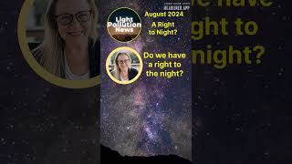 Do we have a right to the night podcast shorts lightpollution [upl. by Romine839]