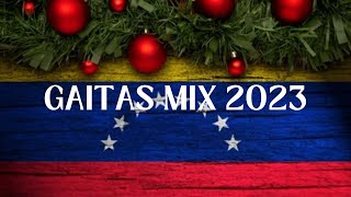 Mix Gaitas Venezolanas Fin de Año 2023 🎶🎄✨ [upl. by Aneleairam]