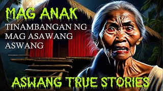 Aswang True Story  Maganak Tinambangan Ng Magasawang Aswang [upl. by Albertine245]