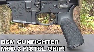 BCM Gunfighter Mod 3 Bravo Companys Latest Pistol Grip [upl. by Caril694]