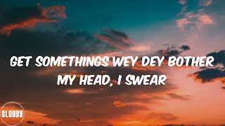 WizKid Lyrics Mood feat Buju [upl. by Sherri817]